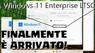 Provo Windows 11 LTSC e rimango… sorpreso [upl. by Oner]