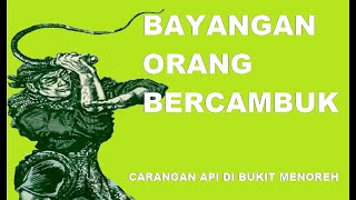 Bayangan Orang Bercambuk Episode 11 [upl. by Nyleahs]