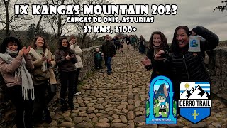 27 K  IX Kangas Mountain 2023 Original Trail  Cangas de Onís y Parres Asturias 04032023 [upl. by Mateya]