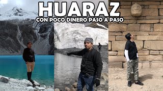 HUARAZ Todo lo que debes conocer con poco Dinero Paso a Paso  El Peruvian [upl. by Newkirk730]