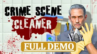 CRIME SCENE CLEANER FULL DEMO Gameplay Walkthrough No Commentary [upl. by Hnao877]