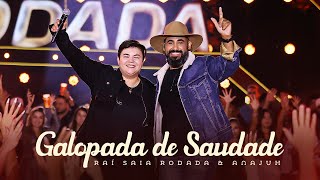 Raí Saia Rodada Anajuh  Galopada de Saudade Clipe Oficial [upl. by Anis]