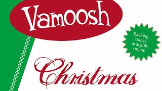 Vamoosh Christmas [upl. by Clarkin]