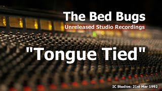 Tongue Tied Audio [upl. by Leay820]