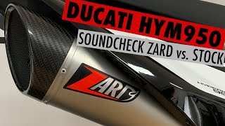 Ducati Hypermotard 950 exhaust sound ZARD GT slipon versus stock [upl. by Ardnuahs724]