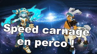 Dofus  SPEED MASSACRE en perco  PvP 2vs2 [upl. by Sheeran]