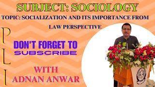 Socialization and its Importance from Law Perspective sociology law llb1 pu bzu bs study [upl. by Nosemaj134]