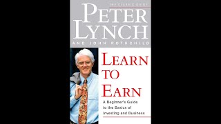 Peter Lynch  Learn To Earn  Full Audiobook [upl. by Ande]