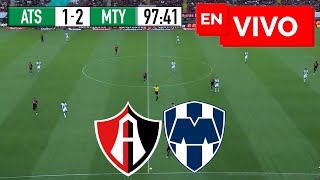 🔴 ATLAS 1  2 MONTERREY EN VIVO Y EN DIRECTO 🏆 LIGA MX CLAUSURA 🔴 [upl. by Belldame]