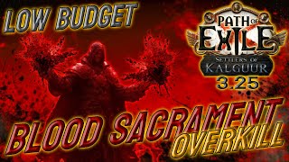 This 8 Div 35 million DPS Blood Sacrament Slayer Has Insane Clear  Path of Exile 325 [upl. by Dworman]