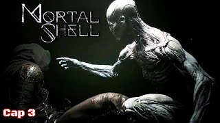 MORTAL SHELL ENHANCED EDITION Cap 3 FINAL [upl. by Chao439]