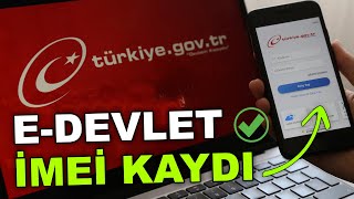 E DEVLET İMEİ KAYIT  Telefon Kaydı Nasıl Yapılır [upl. by Issy]