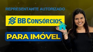 Como funciona o Consórcio de imóvel no Banco do Brasil [upl. by Curzon]