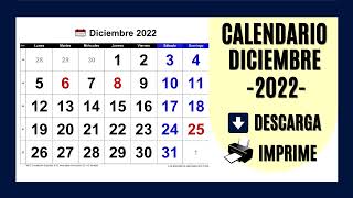 CALENDARIO DICIEMBRE 2022  PARA IMPRIMIR Y DESCARGAR GRATIS [upl. by Echikson]