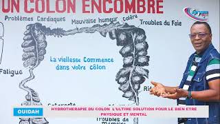 LHYDROTHERAPIE DU COLON LULTIME REMEDE POUR PREVENIR ET SE LIBERER DES MALADIES DU CORPS [upl. by Eytteb]