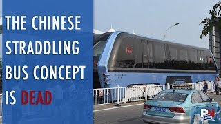 The Chinese Straddling Bus Project Is Dead [upl. by Anayek]