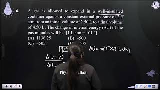 A gas is allowed to expand in a wellinsulated container against a constant external pressure of [upl. by Basir954]