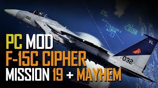 MISSION19 Lighthouse With F15C Cipher MOD  MAYHEM  ACE DIFFICULTY  S RANK [upl. by Albemarle]