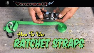 Ratchet Straps how to use ratchet straps and tie down straps [upl. by Fielding]