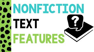 Nonfiction Text Features for Kids [upl. by Arimaj982]