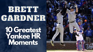 Brett Gardner 10 Greatest Home Run Moments [upl. by Letnahs234]