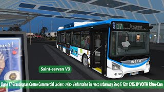 Ligne 17 Saint Servan V3 En iveco urbanway Step E 12m CNG 3P VOITH RétroCam [upl. by Cristoforo]