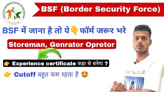 BSF Storeman BSF Generator operator Experience certificate कहा से और कैसे बनेगा [upl. by Initirb]