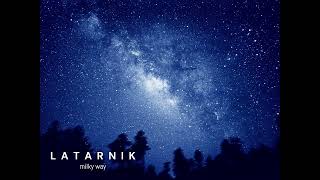 Latarnik  Milky way  Space Ambient [upl. by Winson]