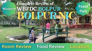 BOLPUR NIC Resort WBFDC  West Bengal Forest Development Corporation  Location Food Room Details [upl. by Ardnoyek]