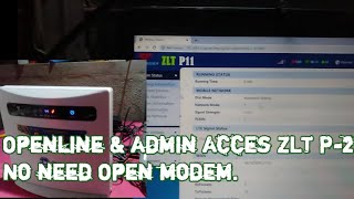 How to Openline and Acces admin ZLT P21 Using reset button [upl. by Yeldarb]