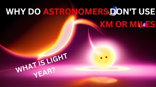 what is light year what is AU I measuring units by astronomers explained  VSC FACTS [upl. by Albright570]