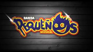 El Negrito  Banda Pequeños Musical [upl. by Zennie2]