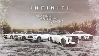 INFINITI Once In A Wintertime Event Visit Us This Holiday Season [upl. by Amri641]