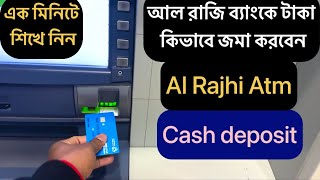 Al Rajhi Deposit  How to Deposit Mein Al Rajhi Atm \ AlRajhi Bank Cash Deposit  Al Rajhi deposit [upl. by Clinton]