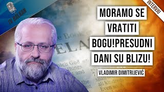 Vladimir Dimitrijević Smejali su mi seA sada shvataju da sam nažalost bio upravu [upl. by Stacy]