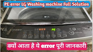 Lg washing machine PE error l PE error code on Lg washing machine l PE error in lg washing machine [upl. by Ettevahs981]