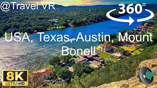 USA Texas Austin Mount Bonell  Best Apple VisionProQuest 3 Travel 8K 360 VR Experience [upl. by Flynn]