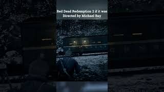 Red Dead Redemption 2 if it was directed by Michael Bay shortsfeed [upl. by Ahtabbat840]