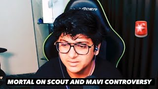 Mortal Perfect Reply On Scout Vs Mavi Contro 😨 Hector On Soul amp TX Tough Competitor 🚨 [upl. by Georgiana]