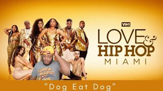 Love amp Hip Hop Miami Season 5 Ep 8 quotDog Eat Dogquot REVIEW LHHMIA VH1 [upl. by Huntley233]