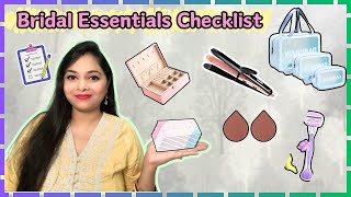 What to pack as a BRIDE  Bridal Essentials Checklist  Basic Products you MUST HAVE  Packing Tips [upl. by Susej]