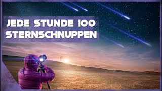 Die Geminiden 100 Sternschnuppen pro Stunde 🌟 [upl. by Knowle]