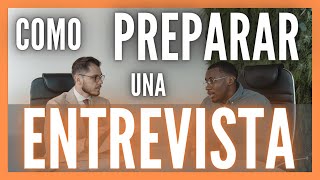 Como prepararse para una entrevista de trabajo ✅ ¡Aciertas seguro [upl. by Corie]