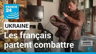 Ces volontaires français qui partent pour combattre larmée russe aux côtés des ukrainiens [upl. by Christianity]