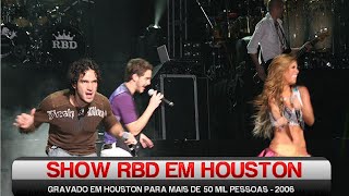 Show RBD Live in Houston  Completo [upl. by Attehcram]