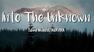 Idina Menzel AURORA  Into The Unknown OST Frozen 2 Lyrics  Terjemahan Indonesia [upl. by Anirac]