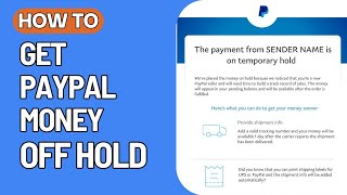 How To Get Paypal Money Off Hold [upl. by Nayk]