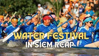 Capturing the Spirit of Siem Reaps Spectacular Water Festival [upl. by Ekal]