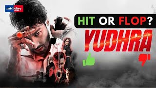 YUDHRA  Public Review  Siddhant Chaturvedi Raghav Juyal amp Malavika Mohanan [upl. by Eitnom]