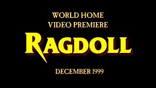 Ragdoll Trailer [upl. by Sapers]